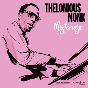 Thelonious Monk: Misterioso [CD]