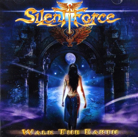 Silent Force: Walk The Earth [CD]