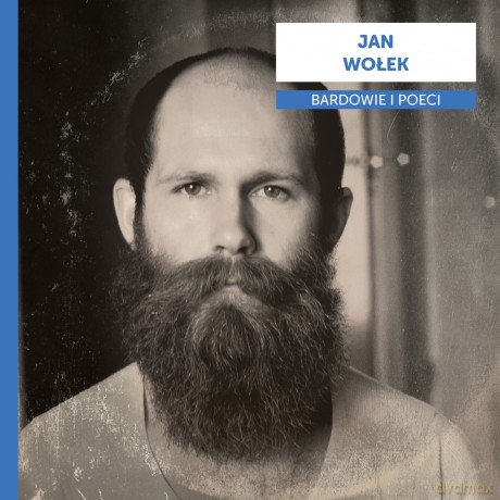 Bardowie i poeci: Jan Wołek [CD]