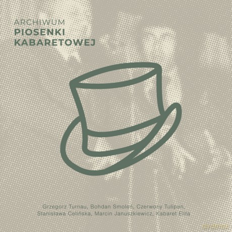 Archiwum piosenki kabaretowej [CD]