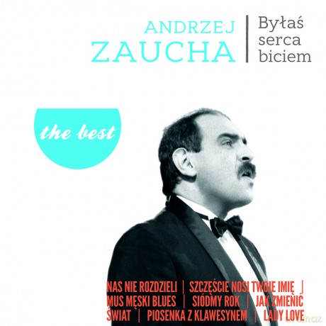 Andrzej Zaucha: The best - Byłas serca biciem [Winyl]