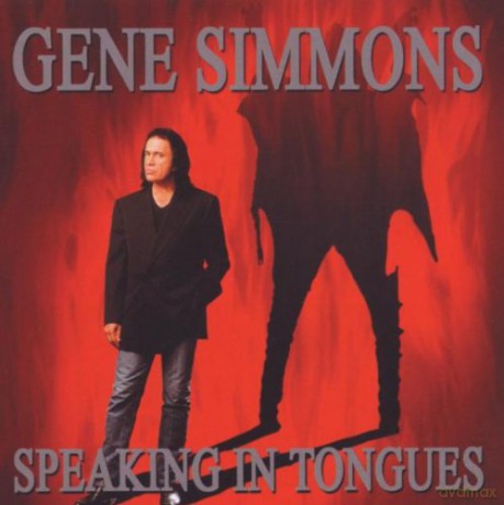Gene Simmons: Speaking In... [CD]
