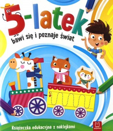 5-latek bawi się i poznaje świat [KSIĄŻKA]