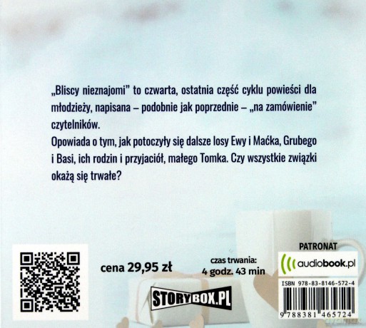 Bliscy nieznajomi. Maciek, Ewa, Gruby i inni (Tom 4) - Anna Onichimowska [AUDIOBOOK]