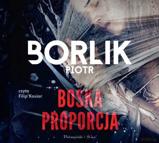 Boska proporcja - Piotr Borlik [AUDIOBOOK]