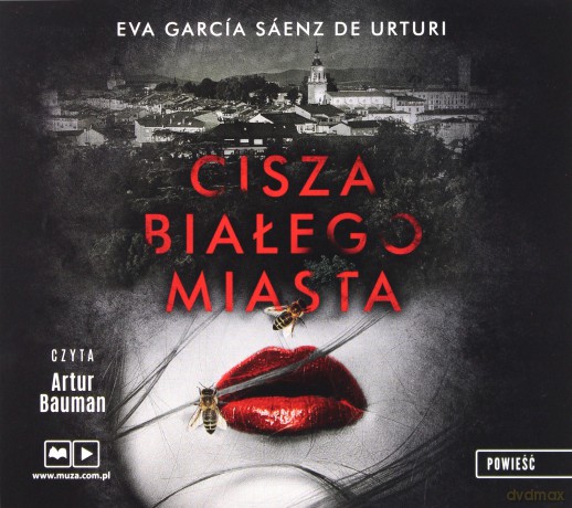Cisza Białego Miasta - Eva Garcia Saenz De Urturi [AUDIOBOOK]