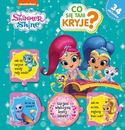 Co tam się kryje. Shimme and shine [KSIĄŻKA]