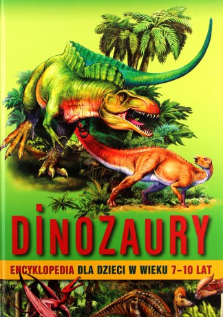Dinozaury [KSIĄŻKA]