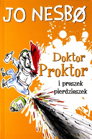 Doktor Proktor i proszek pierdzioszek - Jo Nesbo [KSIĄŻKA]