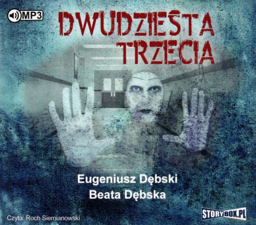 Dwudziesta trzecia - Eugeniusz Dębski, Beata Dębska [AUDIOBOOK]