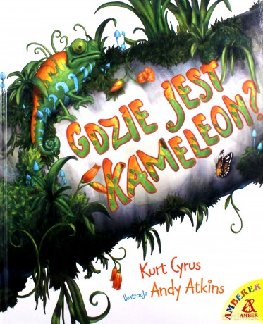 Gdzie jest kameleon - Kurt Cyrus [KSIĄŻKA]