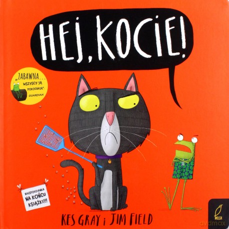 Hej kocie - Kes Gray, Jim Field [KSIĄŻKA]
