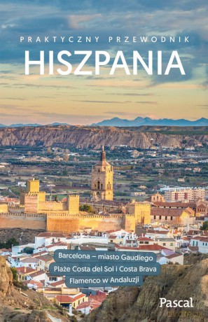 Hiszpania. Przewodnik praktyczny [KSIĄŻKA]