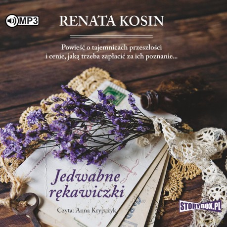 Jedwabne rękawiczki - Renata Kosin [AUDIOBOOK]