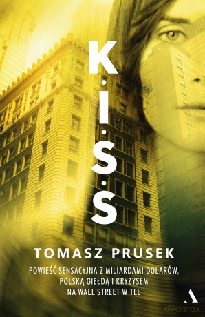 Kiss - Tomasz Prusek [KSIĄŻKA]