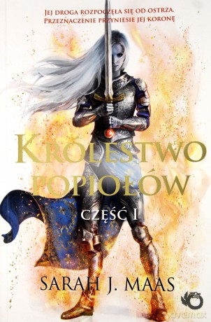 Królestwo popiołów część 1. Szklany Tron (Tom 6) - Sarah J. Maas [KSIĄŻKA]