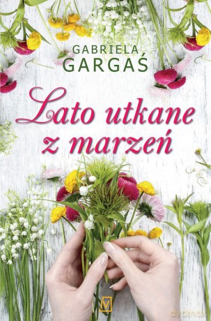 Lato utkane z marzeń. Wieczór taki jak ten (Tom 2) (pocket) - Gabriela Gargaś [KSIĄŻKA]