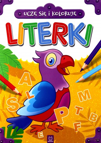 Literki. Uczę się i koloruję [KSIĄŻKA]