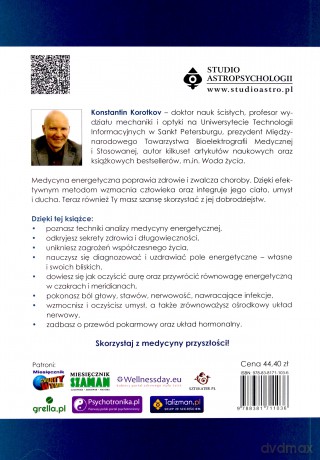 Medycyna energetyczna. Jak zmierzyć i uzdrowić pole energetyczne człowieka - Konstantin Korotkov [KSIĄŻKA]
