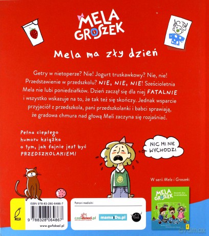 Mela ma zły dzień. Mela i groszek - Ewa Skibińska [KSIĄŻKA]