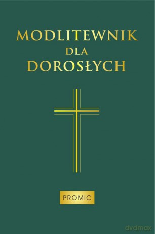 Modlitewnik dla dorosłych. Zielony [KSIĄŻKA]