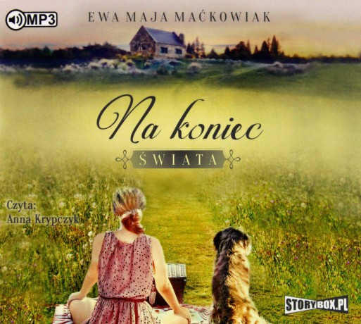 Na koniec świata - Ewa Maja Maćkowiak [AUDIOBOOK]