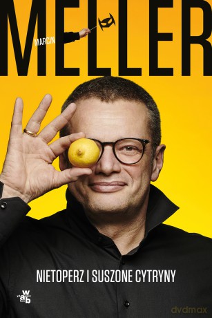 Nietoperz i suszone cytryny - Marcin Meller [KSIĄŻKA]