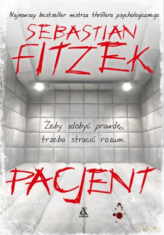 Pacjent - Sebastian Fitzek [KSIĄŻKA]