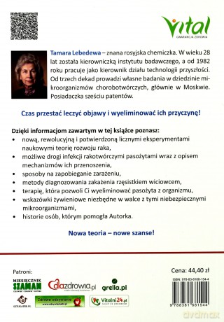 Pasożyt wywołujący raka. Diagnostyka, profilaktyka i terapia w świetle badań naukowych - Tamara Lebedewa [KSIĄŻKA]