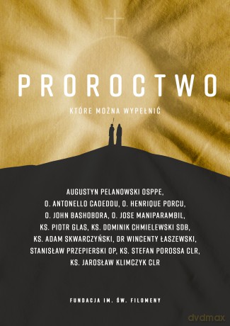 Proroctwo, które można wypełnić [KSIĄŻKA]
