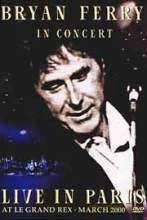 Bryan Ferry: Live In Paris [DVD]