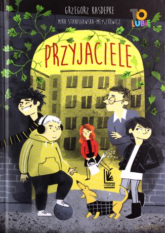 Przyjaciele - Grzegorz Kasdepke [KSIĄŻKA]