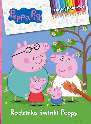 Rodzinka Świnki Peppy. Świnka Peppa. Dodaj kolorów [KSIĄŻKA]