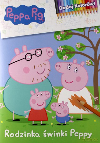 Rodzinka Świnki Peppy. Świnka Peppa. Dodaj kolorów [KSIĄŻKA]
