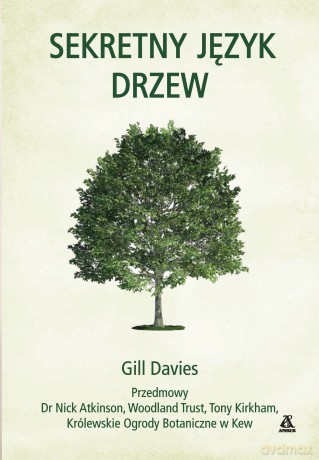 Sekretny język drzew - Gill Davies [KSIĄŻKA]