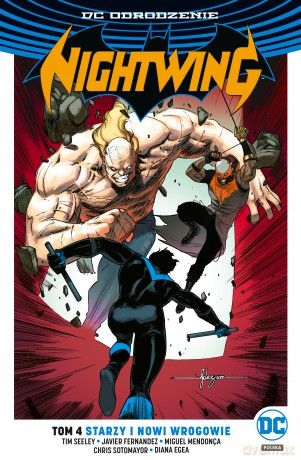 Starzy i nowi wrogowie. Nightwing (Tom 4) [KOMIKS]
