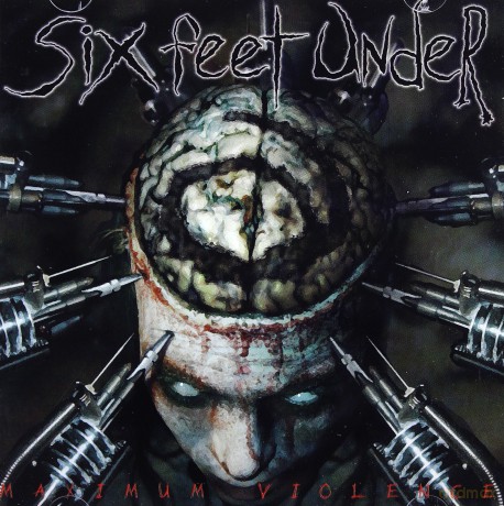 Six Feet Under: Maximum Violence [CD]