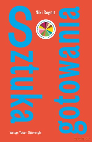 Sztuka gotowania - Niki Segnit [KSIĄŻKA]
