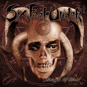 Six Feet Under: Bringer Of Blood [CD]