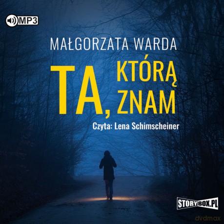 Ta, którą znam - Małgorzata Warda [AUDIOBOOK]