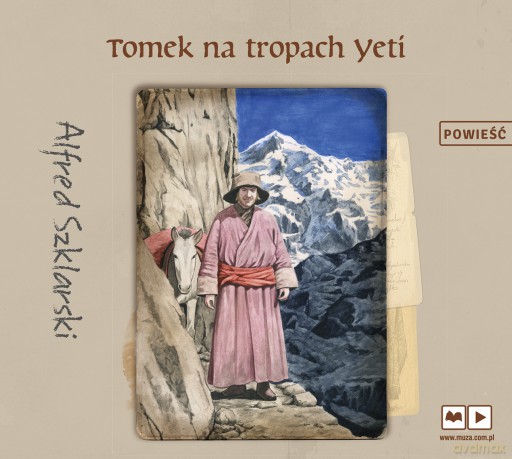 Tomek na tropach Yeti - Alfred Szklarski [AUDIOBOOK]