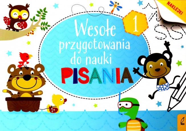 Wesołe przygotowania do nauki pisania 1 [KSIĄŻKA]
