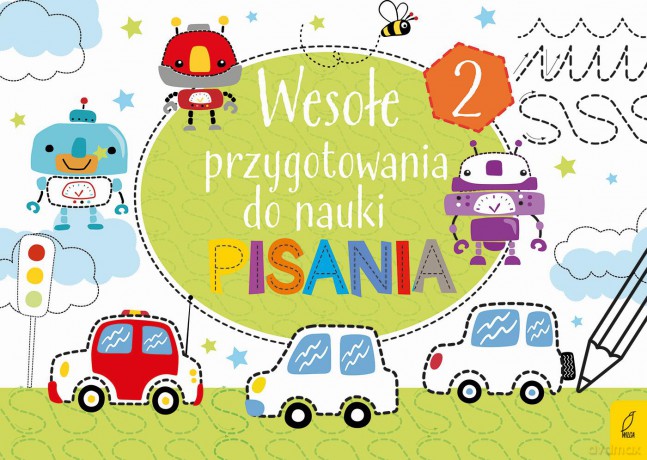 Wesołe przygotowania do nauki pisania 2 [KSIĄŻKA]