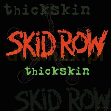 Skid Row: Thickskin [CD]
