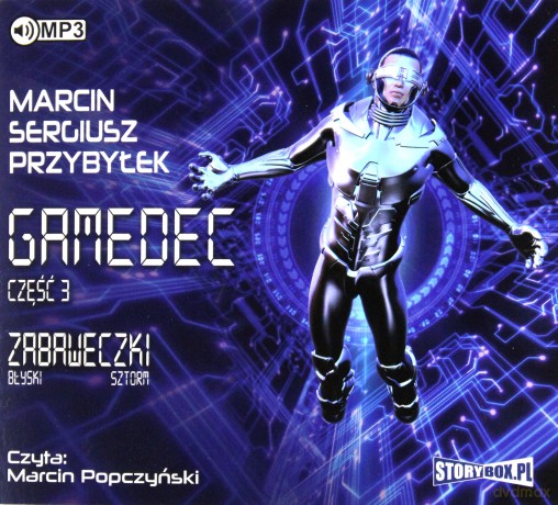 Zabaweczki Gamedec - Marcin Sergiusz Przybyłek [AUDIOBOOK]