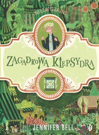 Zagadkowa Klepsydra - Jennifer Bell [KSIĄŻKA]