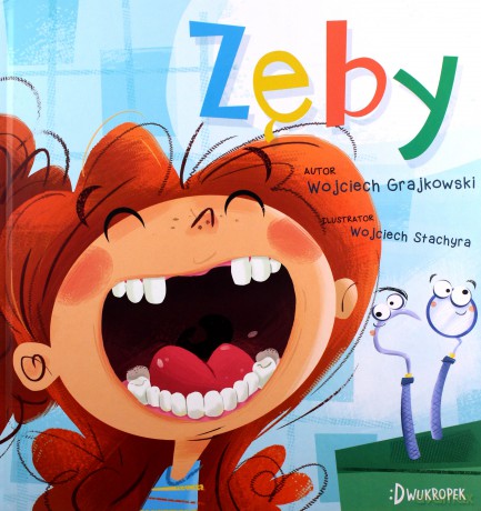 Zęby - Wojciech Grajkowski [KSIĄŻKA]