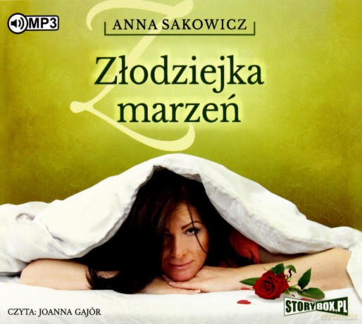Złodziejka marzeń - Anna Sakowicz [AUDIOBOOK]
