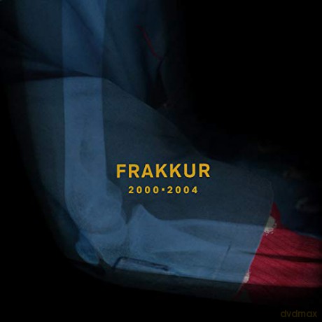 Frakkur: 2000 - 2004 [3xWinyl]