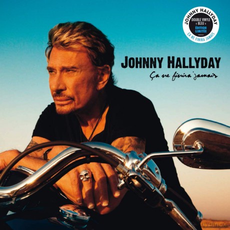 Johnny Hallyday: Ca Ne Finira Jamais [2xWinyl]